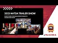 2023 natda trailer show  everything for dealership growth under one roof