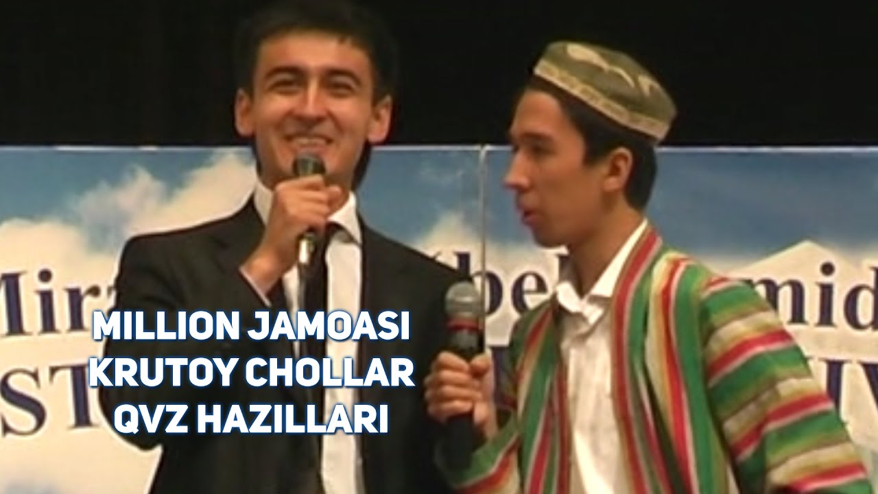 Million jamoasi - Krutoy chollar (QVZ hazillari)