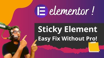 Create Sticky Element in Elementor without Elementor Pro | Fixed Element