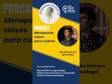 Podcast Sumando en Salud -🌟 "Menopausia: claves para cuidarte" 🌟