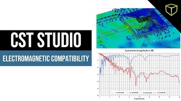 CST Studio for Electronic Design: Electromagnetic Compatibility - Webinar