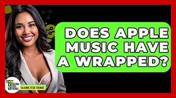 Does Apple Music Have A Wrapped? - Talking Tech Trends