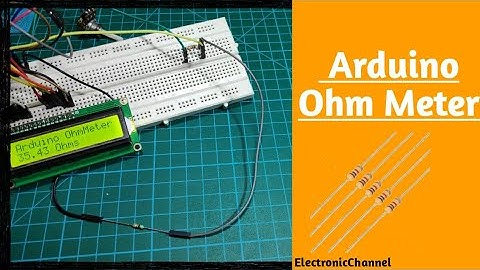 How to make a arduino ohm meter by electronicchannel