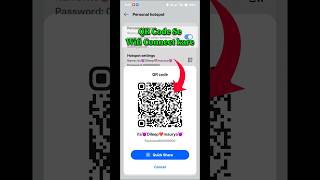 QR Code se Wifi kaise Connect kare | hotspot scaner kaise nikale #shorts #viral