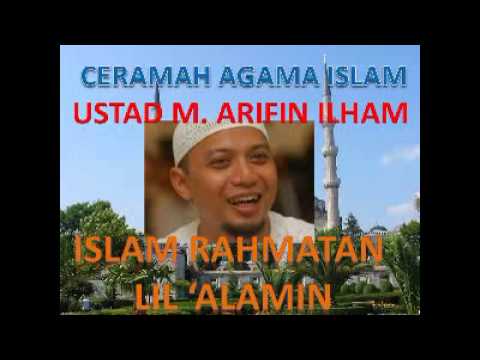 ceramah-agama-ustad-arifin-ilham-judul-islam-rahmatan-lil-alamin