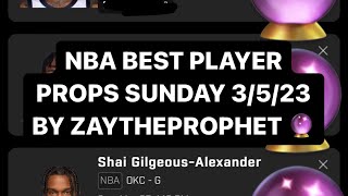 Prizepicks NBA BEST PROPS FOR SUNDAY 3/5/23 | NBA PLAYER PROPS BY ZAYTHEPROPHET