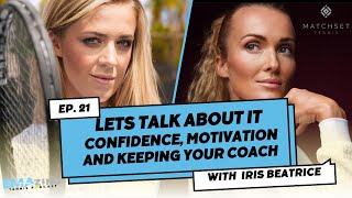 The EMAzing Podcast Ep. 21| Confidence, Motivation and Keeping Your Coach | Iris Beatrice