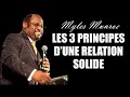 Ref:dwfDSAs---4 Les trois principes d'une relation solide myles munroe en francais traduction maryline orcel
