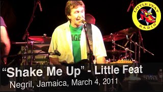 Little Feat - &quot;Shake Me Up&quot; LIVE! 2011.03.04