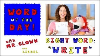 Mr. Clowns Word Of The Day Sight Word Write