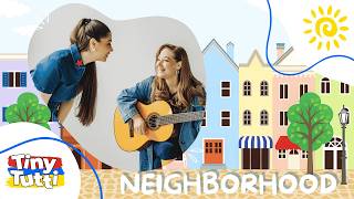 Neighborhood | Countries of the World Song for Kids | Original Preschool Learning Song | Tiny Tutti