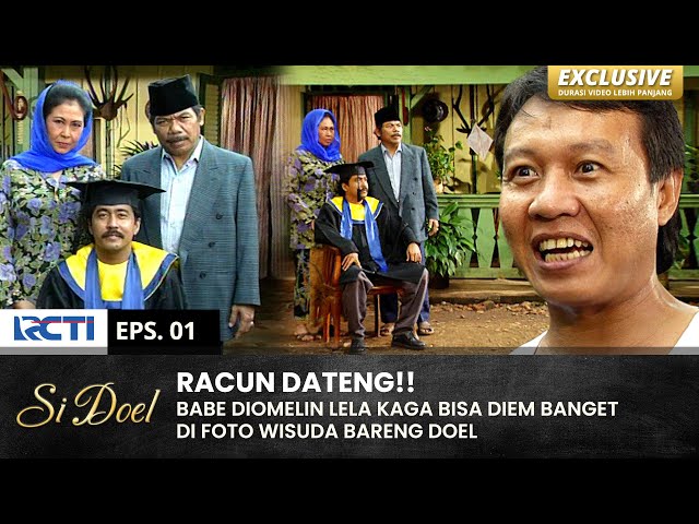 FOTO WISUDA!! Babe Kaga Demen Bener Karyo Dateng | SI DOEL | EPS.1 | SEASON 2 (1/2) class=