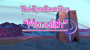 No Man´s Sky - The ByteBeat Guy - "Monolith" (Xbox-Eissentam-Normal Mode)