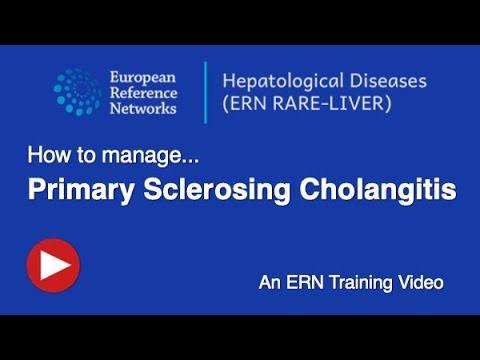 ERN RARE-LIVER - Primary sclerosing cholangitis (PSC): diagnosis, treatment and patient care