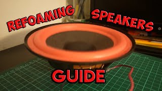 HOW TO REPAIR SPEAKERS - FOAM REPLACEMENT/guide