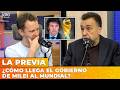 ¿CÓMO LLEGA EL GOBIERNO DE MILEI AL MUNDIAL? | LA PREVIA con Ari Lijalad y Roberto Navarro
