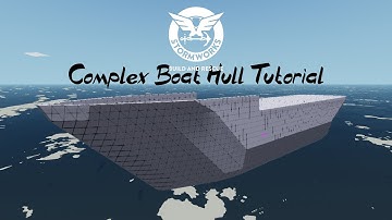 Stormworks B&R l Complex Boat Hull Tutorial