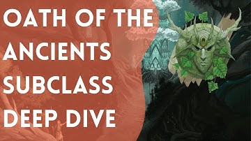 Protecting the Innocence of Nature | D&D | 5e | Oath of the Ancients Paladin Subclass Deep Dive