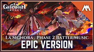 La Signora Battle Theme (Phase-02)  | EPIC VERSION | Inazuma OST | Genshin Impact