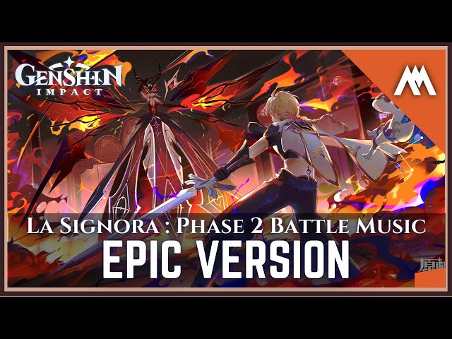 La Signora Battle Theme (Phase-02)  | EPIC VERSION | Inazuma OST | Genshin Impact class=