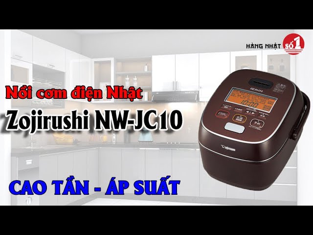 Nồi cơm cao tần, áp suất Zojirushi 1L NW JC nội địa Nhật