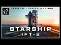 STARSHIP IFT-2 - LIVE Commentary With Spaceflight Now