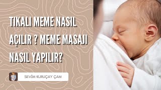 Tikali Meme Nasil Açilir ? Meme Masaji Nasil Yapilir? Masti̇t