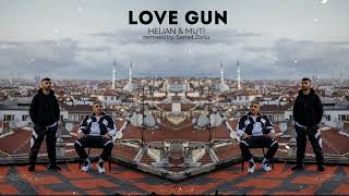 Heijan & Muti - LOVE GUN (Samet Zorlu Remix) Resimi