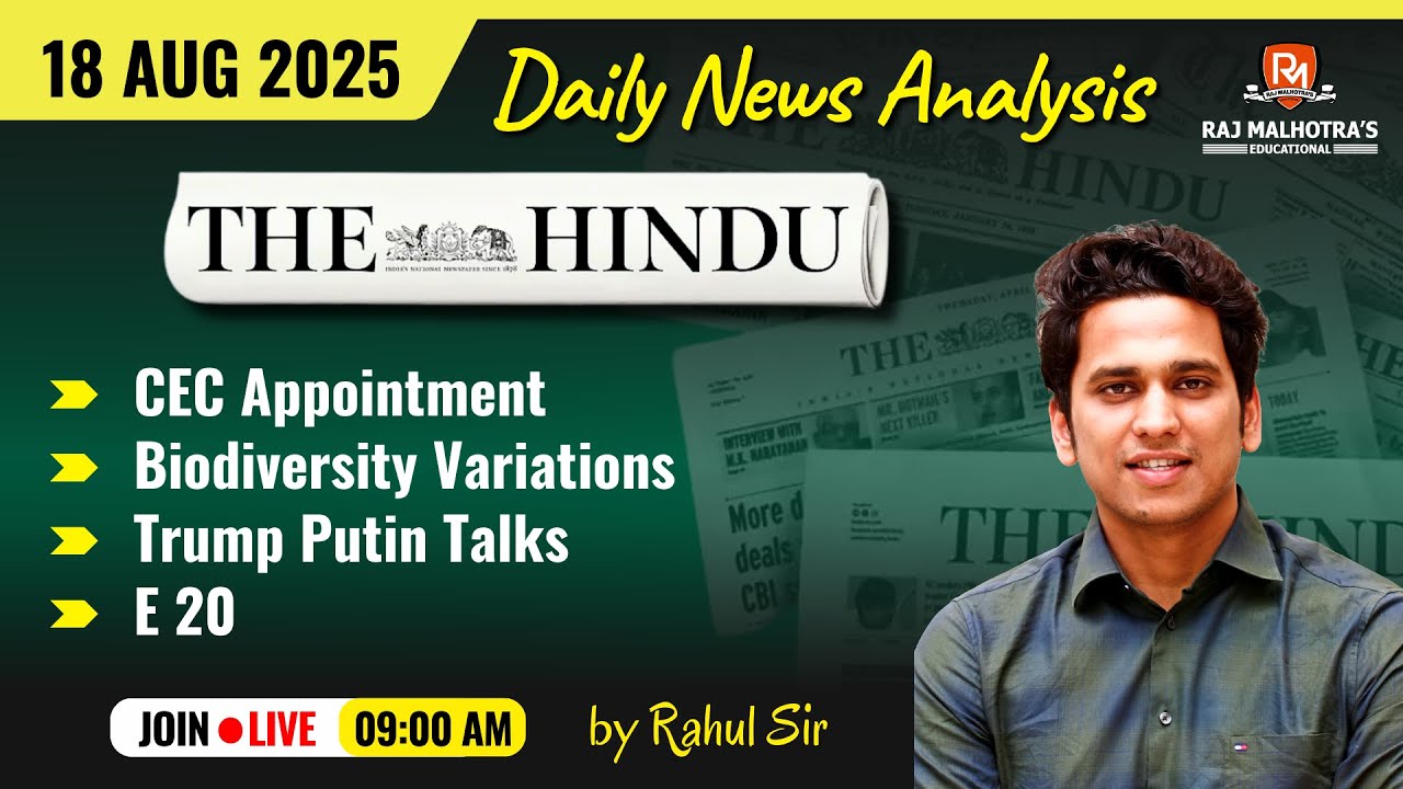 The Hindu Newspaper Analysis | 18 Aug 2025 | UPSC CSE |