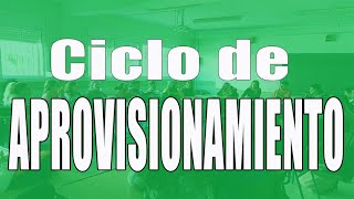 Ciclo de aprovisionamiento