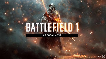 Battlefield 1 Apocalypse Main Theme #2 (Lacrimosa)