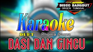 Dasi Dan Gincu - Karaoke Duet Rhoma Irama || Disco Dangdut Orgen Tunggal