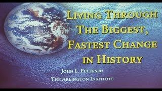 Transition Talks with John Petersen - Part 1 - Living Through the Biggest Fastest Change in History