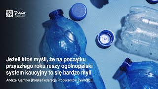 System kaucyjny w Polsce. Małe szanse na wprowadzenie go od 2025 roku