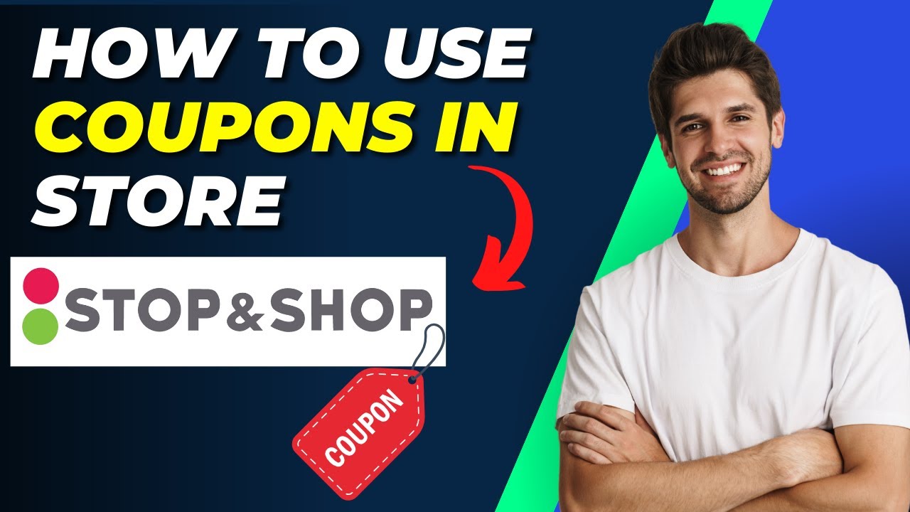 Digital Coupons For Stop And Shop How To Use Stop & Shop Digital Coupons In Store: A Step-by-Step Guide