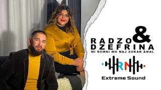 Video thumbnail of "RADZO & DZEFRINA I MI ROMNI MO NAJ SUKAR AMAL l 2021 prod by RN"