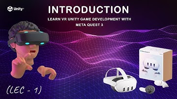 1- Meta Quest 3 Development with Unity 3D