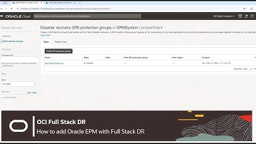 Automate Disaster Recovery operations for Oracle EPM using OCI Full Stack DR (video 2)