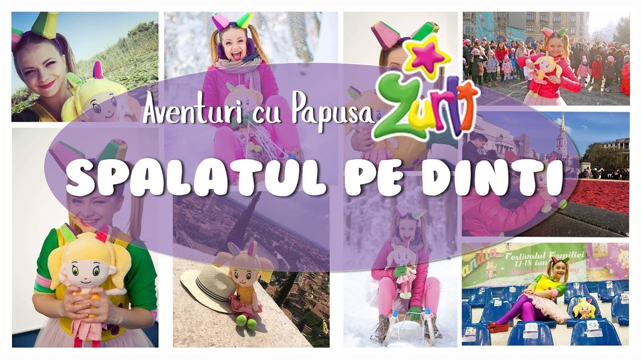 Aventuri Cu Papusa Zurli Spalatul Pe Dinti Zurli Youtube