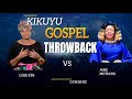 JANE MUTHONI VS LOISE KIM KIKUYU THROWBACK MIX-DJ BOSS KE