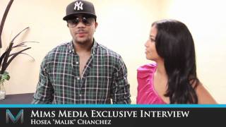 Interview: Hosea "Malik" Chanchez