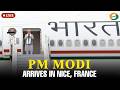 LIVE | PM Modi Arrives in Nice, France