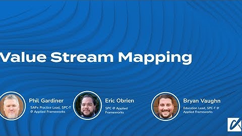 Value Stream Mapping