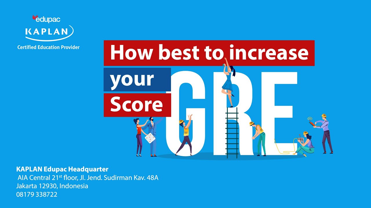 Seminar | How Best to Increase Your GRE Score - Kaplan Edupac - YouTube