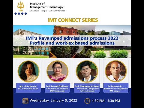 IMT’s Revamped Admissions Process 2022- Profile and work-ex based admissions