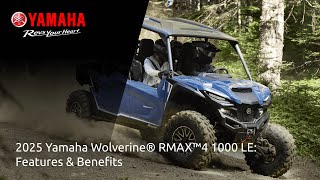 2025 Yamaha Wolverine® RMAX™4 1000 LE: Features & Benefits