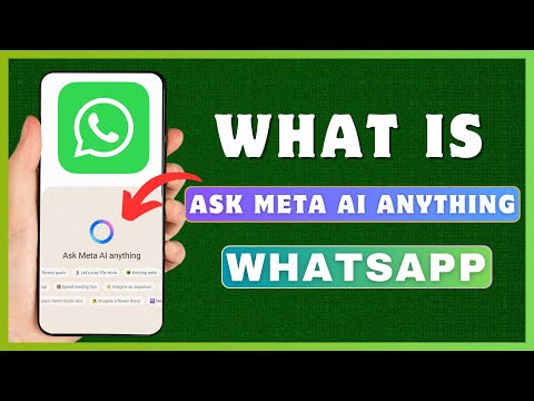 What Is Ask Meta AI Anything In WhatsApp | What Does Ask Meta AI Means On WhatsApp