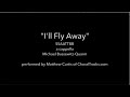 "I'll Fly Away" SSAATTBB (Bussewitz Quarm) ListenAfresh.com