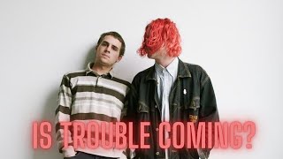 The Royel Otis Situation...