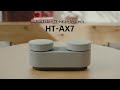ポータブルシアターシステム:置けば、そこがシアター空間。THEミニマルシアター:HT-AX7【ソニー公式】